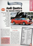 AUDI QUATTRO De 1980 - Fiche Technique De La Collection Hachette : Un Siècle D'automobile. - Voitures