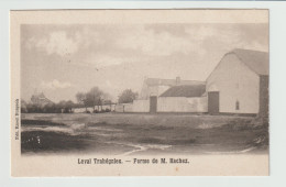 1900 -CP De LEVAL-TRAHEGNIES - BINCHE - FERME DE M. HACHEZ  ( Sur La Place Du Centre !)  - Voir Les 2 Scans ! - Binche