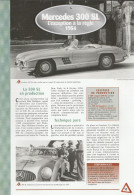 MERCEDES 300 SL De 1954 - Double Fiche Technique De La Collection Hachette : Un Siècle D'automobile. - Voitures