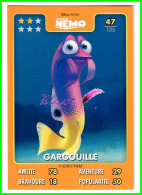 Carte Auchan Disney Pixar 2015 - LE MONDE DE NEMO - N°47 GARGOUILLE - Disney