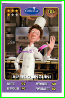 Carte Auchan Disney Pixar 2015 - RATATOUILLE- N°106 ALFREDO LINGUINI - Disney