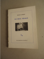 Editions De Minuit - Hervé Guibert - Le Seul Visage - 1984 -  Photographies Noir/blanc - Fotografía