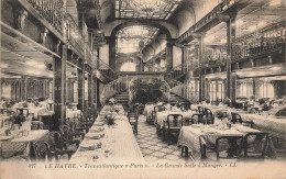 Le Havre * Le Bateau Paquebot Transatlantique PARIS * La Grande Salle à Manger - Unclassified