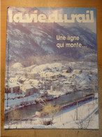 Vie Du Rail 1978 1985 Toulouse Latour De Carol Ax Les Termes Briançon Groenland Préhistoirenuria Arès CFTA - Trains