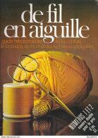 Revue : De Fil En Aiguille N°1 Et 2 - Fashion