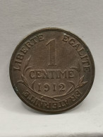 1 CENTIME 1912 DANIEL DUPUIS FRANCE - 1 Centime