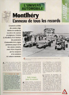 MONTLHERY : L'anneau De Tous Les Records - Fiche Issue De La Collection Hachette : L'univers De L'automobile - Autres & Non Classés