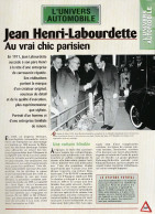 Jean HENRI-LABOURDETTE - Fiche Issue De La Collection Hachette : L'univers De L'automobile - Autres & Non Classés