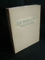 Molière: Le Malade Imaginaire (ill De Maurice Leroy) 350 Exp Avec Suite En Noir - Soziologie