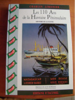 Marine Marchande. Les 110 Ans De La Havraise Péninsulaire Par Charles Limonier - Barco