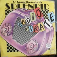 Le Grand Orchestre Du Splendid - Radio Pirate - Instrumental