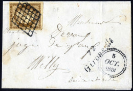 Cover 1851, Lettre Du 5.10.1851 De Gironville à Milly, Affranchie Avec Cérès 10 C. Bistre-brun, Une Bonne Et Trois Large - Otros & Sin Clasificación