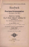 Handbuch Für Postmarkensammler, 1890, Leipzig, Verlag Von Louis Senf - Otros & Sin Clasificación