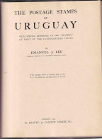 The Postage Stamps Of Uruguay By Emanuel J. Lee, London 1931 - Otros & Sin Clasificación