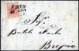 Cover Edolo, (SI Lg. Punti 5), Lettera Del 25.6.1856 Per Brescia Affrancata Con 15 Cent. Rosso III Tipo Carta A Macchina - Lombardije-Venetië