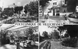 23-P-T BR-4965 : VILLESCRESNES. LA POLYCLINIQUE - Villecresnes