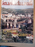 Vie Du Rail 2016 1985 Cahors Sncf Saint Denis Catus Tourisme Commerce Histoire Marchandise Depot - Trains