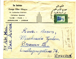 Jerusalem 1954 With Mi 305 (Airmail) Posted At Jordanian Post Office To Stockholm (interesting Letter) - Oblitérés (avec Tabs)