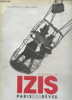 Izis, Paris Des Reves - Catalogue De L'exposition A L'hotel De Ville De Paris, Salle Saint Jean, Du 20 Janvier Au 29 Mai - Photographie