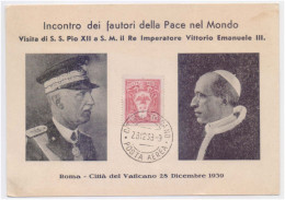 Supporters Of World Peace, Visit Of S S Pius XII To His Majesty The King Emperor Vittorio Emanuele III, Rome 1939 Card - Storia Postale