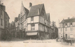 FRANCE - Bourges - Vieilles Maisons, Rue Aux Toiles - Carte Postale Ancienne - Bourges