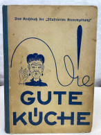 Die Gute Küche. - Food & Drinks