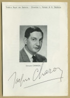 Jacques Charon (1920-1975) - Acteur Français - Rare Photo De Programme Signée - Actors & Comedians