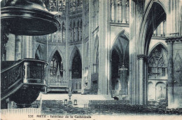 FRANCE - Metz - Intérieur De La Catédrale - Carte Postale Ancienne - Metz