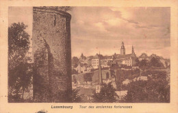 BELGIQUE - Luxembourg - Tour Des Anciennes Forteresses - Carte Postale Ancienne - Sonstige & Ohne Zuordnung