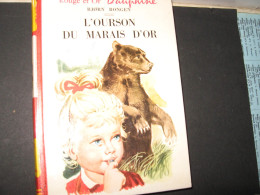 Rouge Et Or/ Bjorn Rongen: L'ourson Du Marais D'or 1963 - Bibliotheque Rouge Et Or