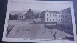 LEBANON LIBAN BEYROUTH BEIRUT  LE COLLEGE AMERICAIN EDIT MAHE 1920 - Libanon