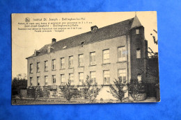 Bellinghen-lez-Hal 1920: Institut St Joseph. Rare - Halle