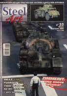 Rivista Di Modellismo Mezzi Militari, Tecniche, Storia - Steel Art N. 33 - 2006  - Altri & Non Classificati