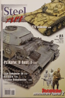 Rivista Di Modellismo Mezzi Militari, Tecniche, Storia - Steel Art N. 85 - 2011 - Altri & Non Classificati