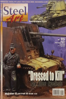 Rivista Di Modellismo Mezzi Militari, Tecniche, Storia - Steel Art N. 95 - 2011 - Altri & Non Classificati