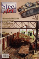 Rivista Di Modellismo Mezzi Militari, Tecniche, Storia - Steel Art N. 36 - 2006 - Altri & Non Classificati