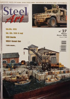 Rivista Di Modellismo Mezzi Militari, Tecniche, Storia - Steel Art N. 27 - 2006 - Altri & Non Classificati