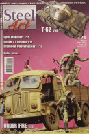 Rivista Di Modellismo Mezzi Militari, Tecniche, Storia - Steel Art N. 76 - 2010 - Altri & Non Classificati