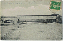 Cpa..84..ROBION..VAUCLUSE..CANAL DE CARPENTRAS..PONT DU COULON RECONSTRUIT - Robion