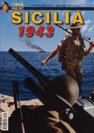 I Libri Di War Set N. 15 - R. Roggero - Sicilia 1943 - Ed. 2013 - Altri & Non Classificati