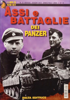 I Libri Di War Set N. 23 - R. Roggero - Assi E Battaglie Dei Panzer - Ed. 2014 - Altri & Non Classificati