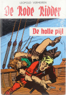 Vintage Books : DE RODE RIDDER N° 20 DE HOLLE PIJL - 1964 1e Druk - Conditie : Nieuwstaat - Junior