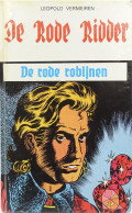 Vintage Books : DE RODE RIDDER N° 22 DE RODE ROBIJNEN - 1978 3e Druk - Conditie : Goede Staat - Juniors