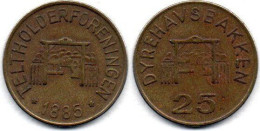 MA 26663 / Danemark Jeton 25 Ore 1885 TB+ - Monetari / Di Necessità