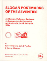 Slogan Postmarks Of The Seventies By Cyril H Parsons, Colin G Peachey & George R Pearson E68 - Meccanofilia