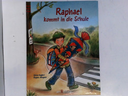 Raphael Kommt In Die Schule - Altri & Non Classificati