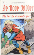 Vintage Books : DE RODE RIDDER N° 54 DE WREDE SLAVENDRIJVER - 1984 1e Druk - Conditie : Bijna Nieuwstaat - Kids