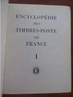 Encyclopédie Des Timbres De France En 2 Volumes - Tome I, Timbres Poste Et Tome I, Annexes 1849-1853 - Manuales