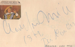 Arnold Van Mill Silvano Zanolli Opera Old Hand Signed Autograph Photo Card - Cantantes Y Musicos