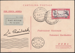 Lotto 96 - 5/6/1932 - Cartolina Commemorativa Celebrazioni Garibaldine, Uno Dei Mille Aerogrammi Affrancati Con L’aeroes - Marcophilia (AirAirplanes)